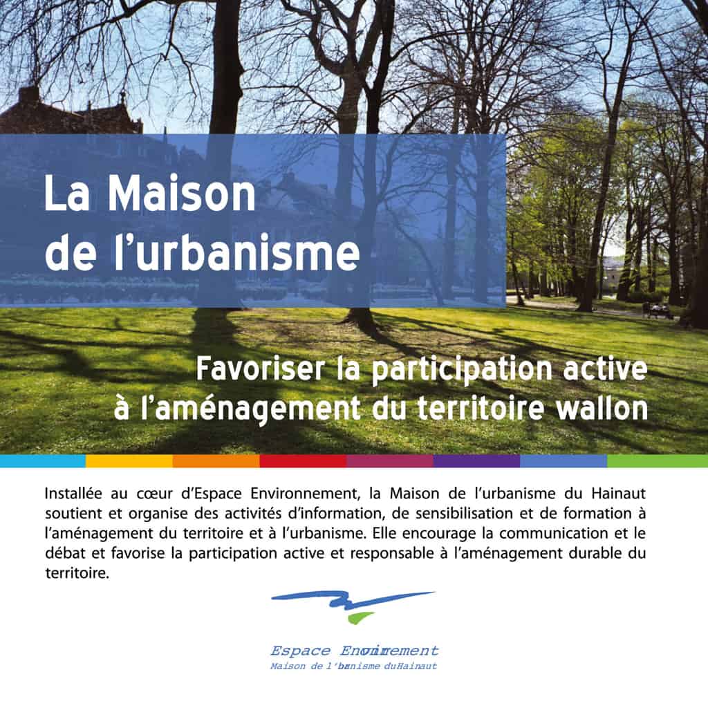 Maison De L Urbanisme Du Hainaut Espace Environnement